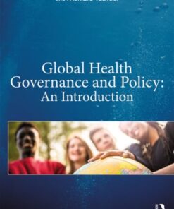 Global Health Governance and Policy (PDF)