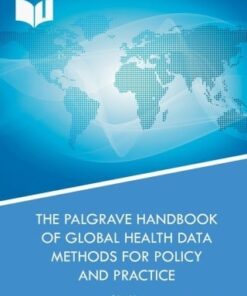 The Palgrave Handbook of Global Health Data Methods for Policy and Practice (EPUB)