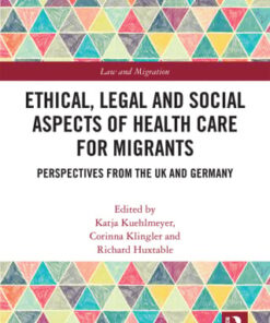 Ethical, Legal and Social Aspects of Healthcare for Migrants (PDF)