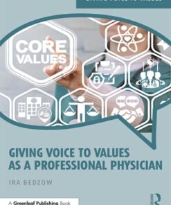 Giving Voice to Values as a Professional Physician (PDF)