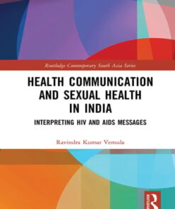 Health Communication and Sexual Health in India (PDF)