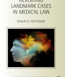 Revisiting Landmark Cases in Medical Law (PDF)