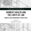 Women’s Health and the Limits of Law (EPUB)