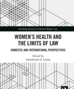 Women’s Health and the Limits of Law (EPUB)
