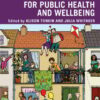Play and playfulness for public health and wellbeing (EPUB)
