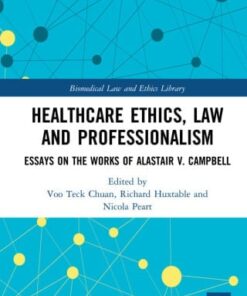 Healthcare Ethics, Law and Professionalism (EPUB)