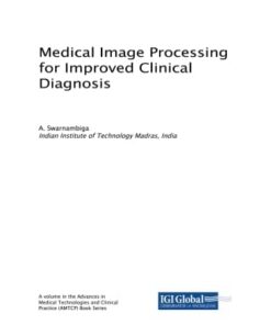 Medical Image Processing for Improved Clinical Diagnosis (EPUB)