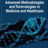 Advanced Methodologies and Technologies in Medicine and Healthcare (EPUB)