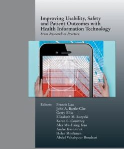 Improving Usability, Safety and Patient Outcomes with Health Information Technology (PDF)