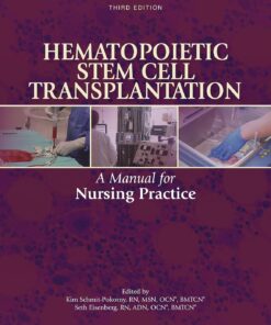 Hematopoietic Stem Cell Transplantation: A Manual for Nursing Practice, 3rd Edition (PDF)