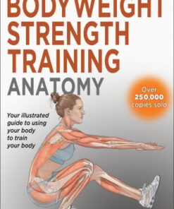 Bodyweight Strength Training Anatomy, 2nd Edition (EPUB)