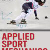 Applied Sport Mechanics, 5th Edition (EPUB)