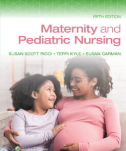 Maternity and Pediatric Nursing, 5th Edition (EPUB)