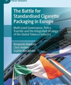 The Battle for Standardised Cigarette Packaging in Europe (EPUB)