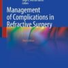 Management of Complications in Refractive Surgery, 2025th Edition (EPUB)