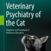 Veterinary Psychiatry of the Cat (EPUB)