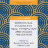 Behavioural Policies for Health Promotion and Disease Prevention (EPUB)