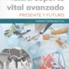 Tratado de Soporte Vital Avanzado. Presente y futuro (PDF)