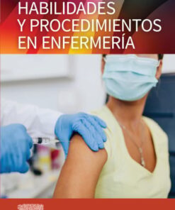 Guía Mosby de habilidades y procedimientos en enfermería, 10th Edition (EPUB)