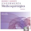 Brunner y Suddarth. Enfermería medicoquirúrgica, 14th Edition (EPUB) Brunner y Suddarth. Enfermería medicoquirúrgica, 14th Edition (EPUB)
