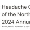 Boston University 24th Annual HCNE Boston Headache Symposium 2024 Boston University 24th Annual HCNE Boston Headache Symposium 2024