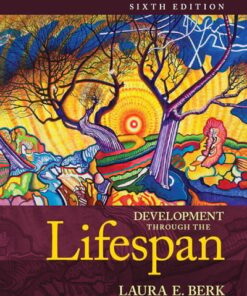 Development Through the Lifespan (Berk, Lifespan Development Series), 6th Edition (PDF)