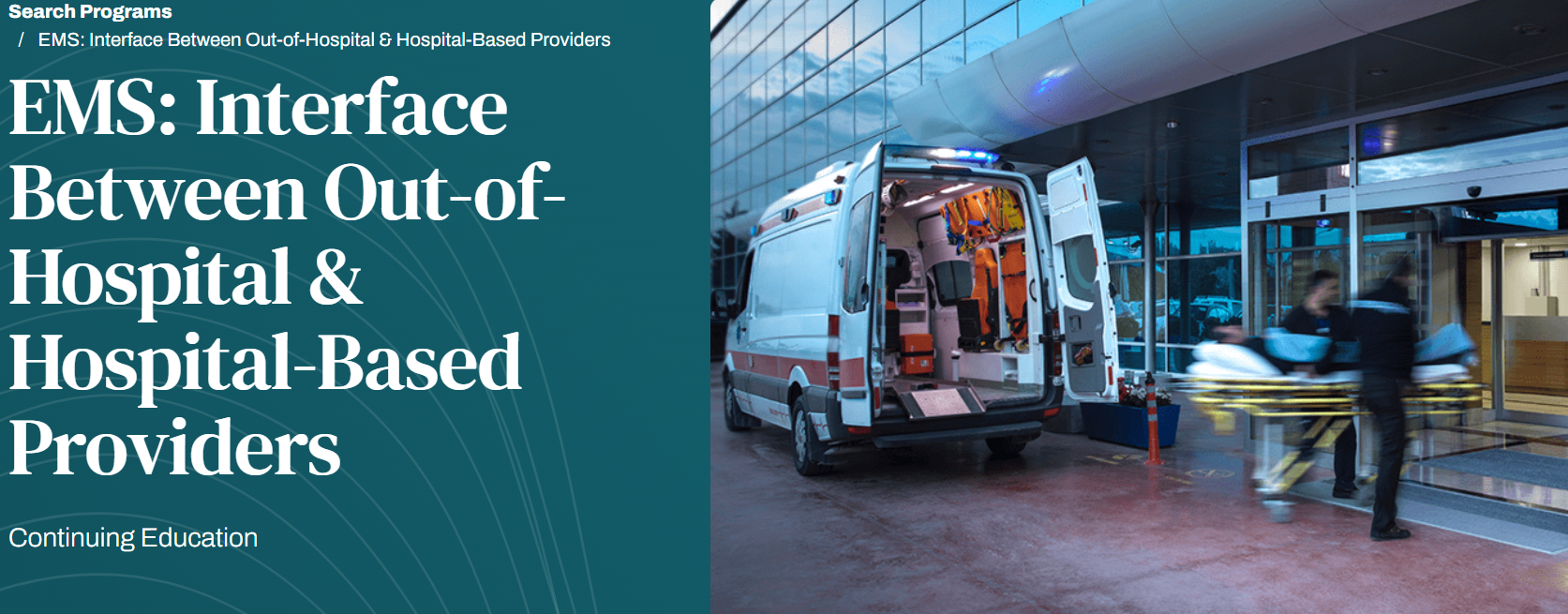 Harvard EMS Interface Between Out-of-Hospital & Hospital-Based Providers 2025 Harvard EMS Interface Between Out-of-Hospital & Hospital-Based Providers 2025