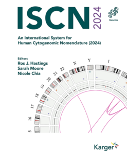 ISCN 2024: An International System for Human Cytogenomic Nomenclature (2024)