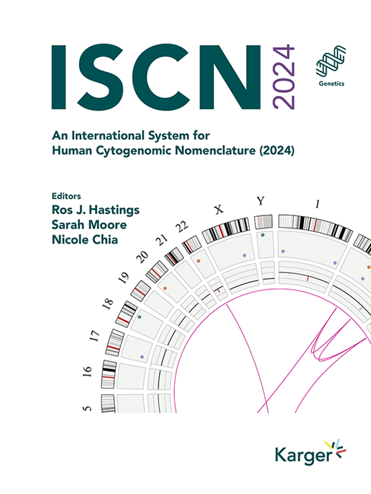 ISCN 2024: An International System for Human Cytogenomic Nomenclature (2024)