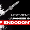OHI-S Next-Generation Japanese School of Endodontics. Treatment Guided by the Latest Technologies and Approaches