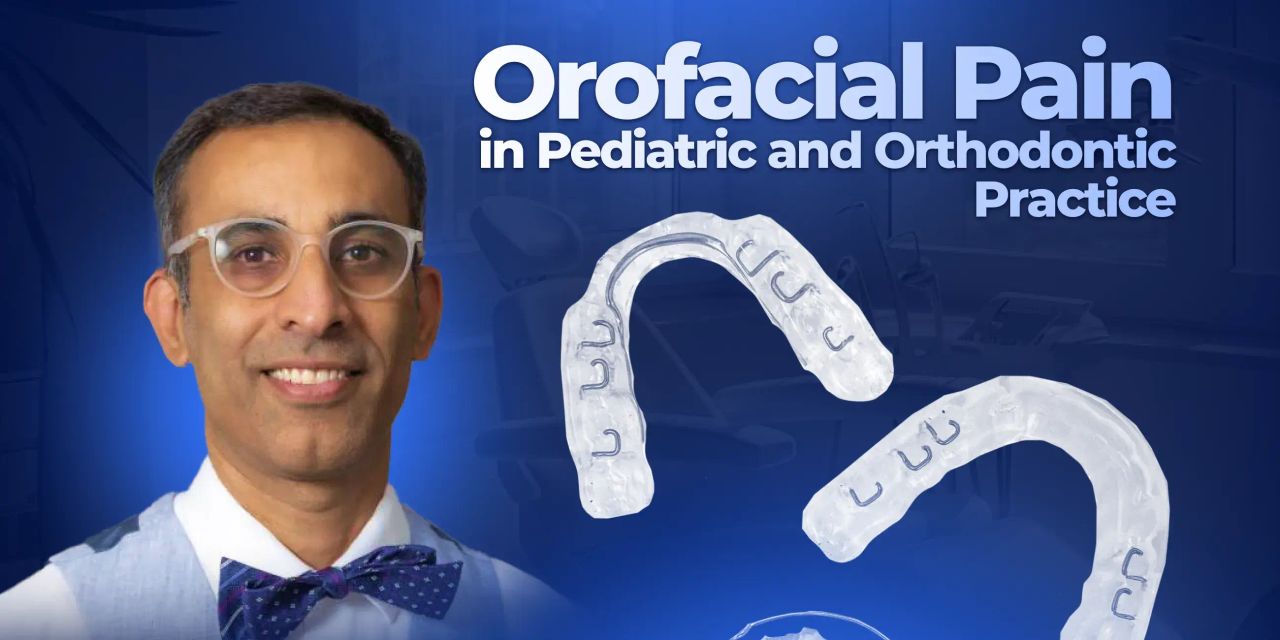 OHI-S Orofacial Pain in Pediatric and Orthodontic Practice OHI-S Orofacial Pain in Pediatric and Orthodontic Practice