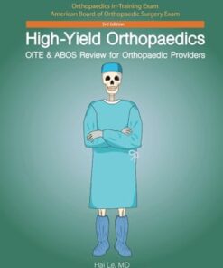 High-Yield Orthopaedics: OITE & ABOS Review for Orthopaedic Providers, 3rd edition (EPUB)