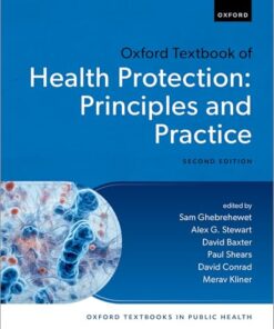 Oxford Textbook of Health Protection: Principles and Practice (Oxford Textbooks in Public Health), 2nd edition (PDF)