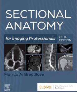 Sectional Anatomy for Imaging Professionals, 5th edition (PDF)