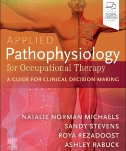 Applied Pathophysiology for Occupational Therapy: A Guide for Clinical Decision Making (PDF)