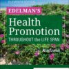 Edelman’s Health Promotion Throughout the Life Span, 11th edition (PDF)
