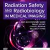 Radiation Safety and Radiobiology In Medical Imaging, 10th edition (PDF)