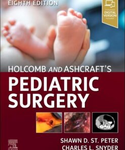 Holcomb and Ashcraft’s Pediatric Surgery, 8th edition (EPUB)