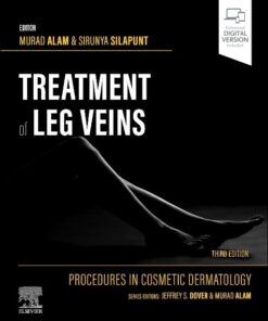 Procedures in Cosmetic Dermatology Series: Treatment of Leg Veins, 3rd edition (EPUB)
