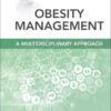 Obesity Management: A Multidisciplinary Approach: Clinics Collections (Volume 15-1) (PDF) Obesity Management: A Multidisciplinary Approach: Clinics Collections (Volume 15-1) (PDF)
