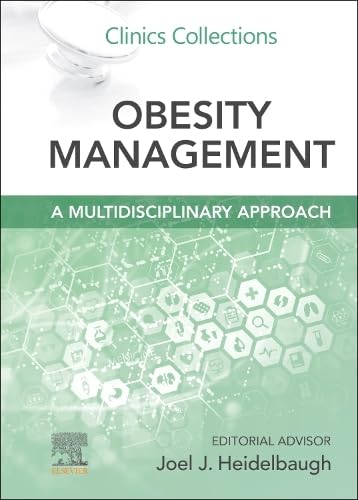 Obesity Management: A Multidisciplinary Approach: Clinics Collections (Volume 15-1) (PDF) Obesity Management: A Multidisciplinary Approach: Clinics Collections (Volume 15-1) (PDF)