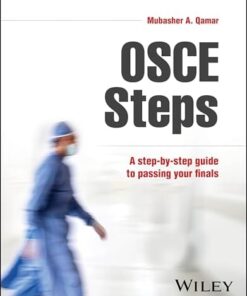 OSCE Steps: A Step-by-step Guide to Passing Your Finals (PDF)