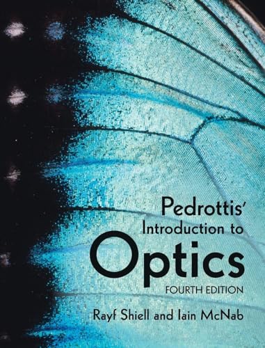 Pedrottis’ Introduction to Optics, 4th edition (Original PDF from Publisher)
