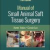 Manual of Small Animal Soft Tissue Surgery, 3rd edition (PDF)