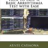 How To Pass A Basic Arrhythmia Test with Ease (EPUB) How To Pass A Basic Arrhythmia Test with Ease (EPUB)