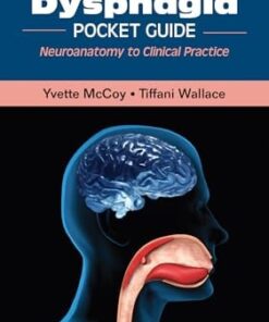 The Adult Dysphagia Pocket Guide: Neuroanatomy to Clinical Practice, 2nd edition (PDF)