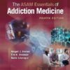 The ASAM Essentials of Addiction Medicine, 4th edition (EPUB)
