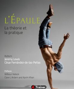 L’Épaule: La théorie et la pratique (French Edition) (EPUB)