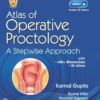 Atlas Of Operative Proctology: A Stepwise Approach (PDF)