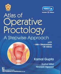 Atlas Of Operative Proctology: A Stepwise Approach (PDF)